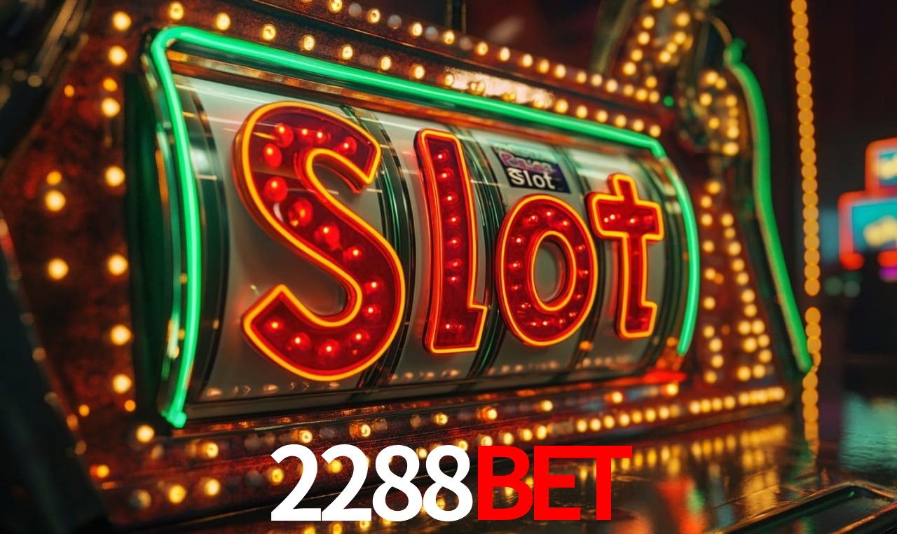 2288Bet - Cassino Aposta Máxima - 2288Bet Apk
